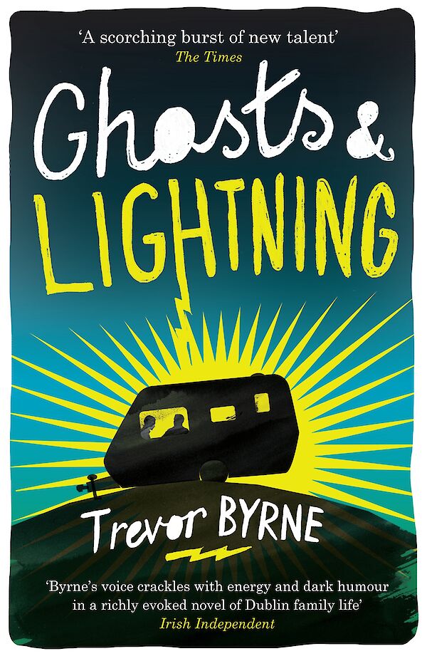 Ghosts and Lightning by Trevor Byrne (eBook ISBN 9781847676108) book cover