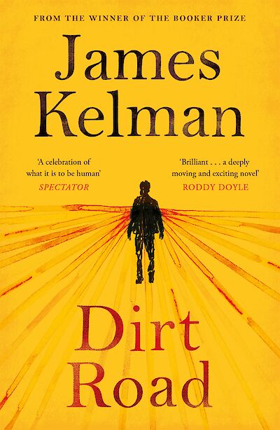 Dirt Road by James Kelman cover