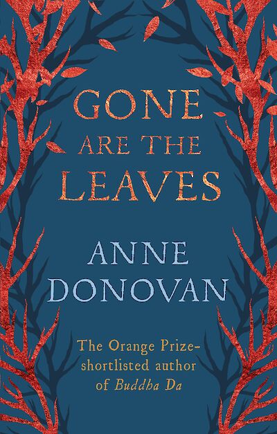 Gone are the Leaves by Anne Donovan cover