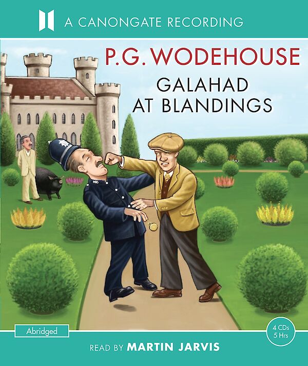 Galahad at Blandings by P.G. Wodehouse (CD-Audio ISBN 9780857863058) book cover