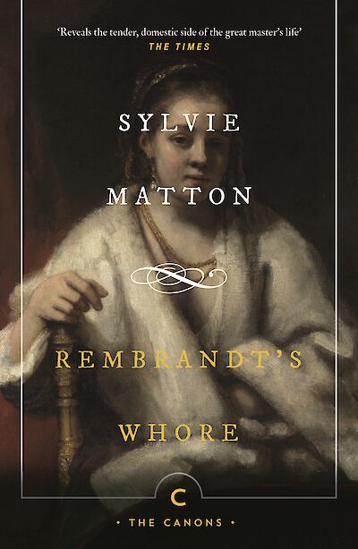 Rembrandt's Whore by Sylvie Matton cover