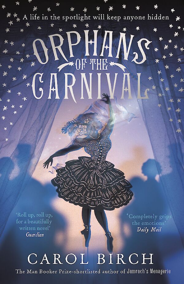 Orphans of the Carnival by Carol Birch (Paperback ISBN 9781782116561) book cover