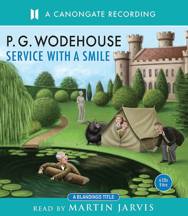 Service With A Smile by P.G. Wodehouse (CD-Audio ISBN 9781906147433) book cover