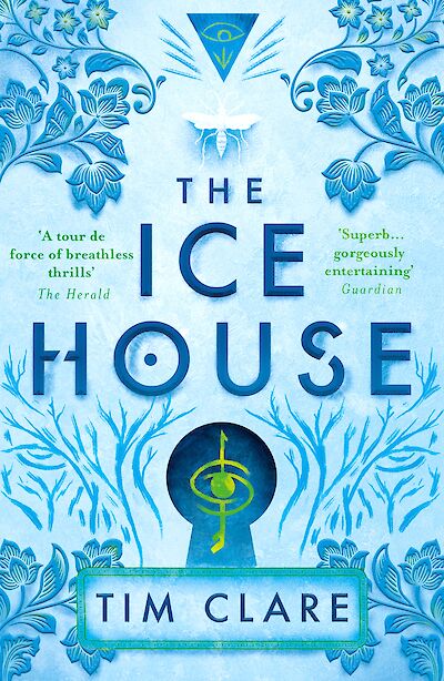 The Ice House by Tim Clare cover