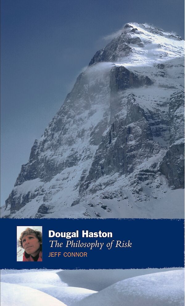 Dougal Haston: The Philosophy Of Risk by Jeff Connor (Paperback ISBN 9781841953403) book cover