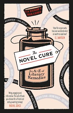 The Novel Cure by Ella Berthoud, Susan Elderkin cover