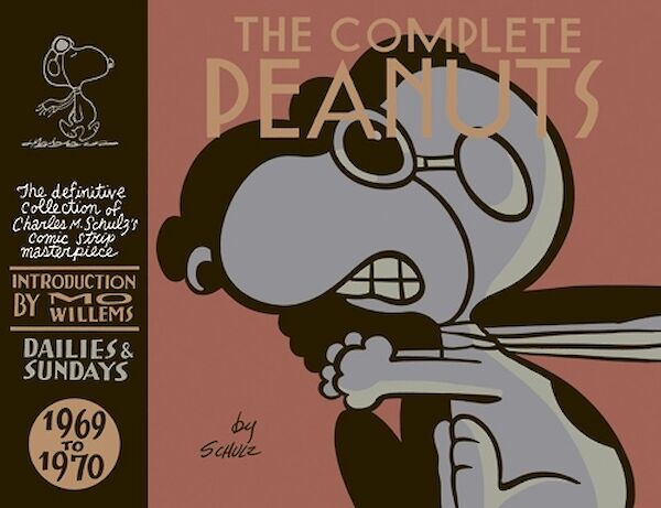 The Complete Peanuts 1969-1970 by Charles M. Schulz (Hardback ISBN 9780857862143) book cover