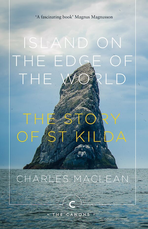 Island on the Edge of the World by Charles MacLean (Paperback ISBN 9781786896100) book cover
