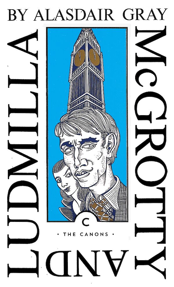 McGrotty and Ludmilla by Alasdair Gray (Paperback ISBN 9781838853877) book cover