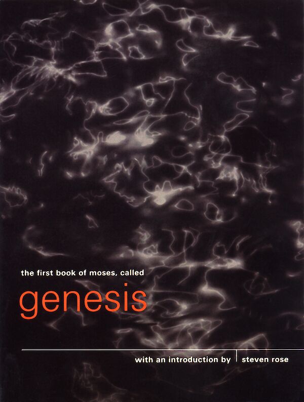 The First Book of Moses, Called Genesis by Steven Rose (Paperback ISBN 9780862417895) book cover