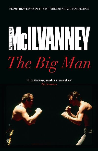 The Big Man by William McIlvanney cover
