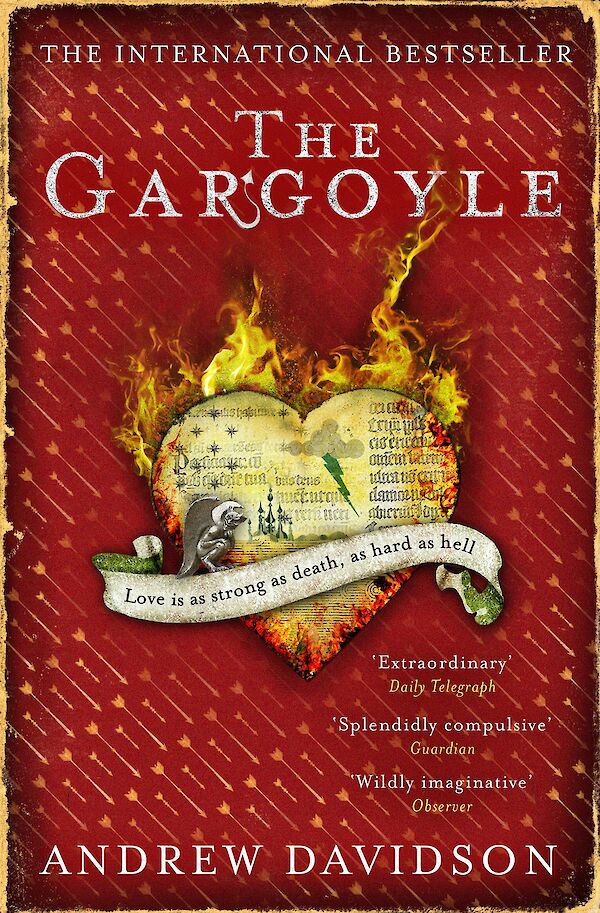 The Gargoyle by Andrew Davidson (Paperback ISBN 9781847671691) book cover