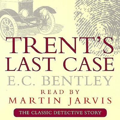 Trent's Last Case by E. C. Bentley cover