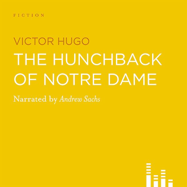 The Hunchback of Notre Dame by Victor Hugo (Downloadable audio ISBN 9780857865175) book cover