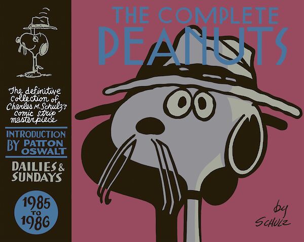 The Complete Peanuts 1985-1986 by Charles M. Schulz (Hardback ISBN 9781782115151) book cover