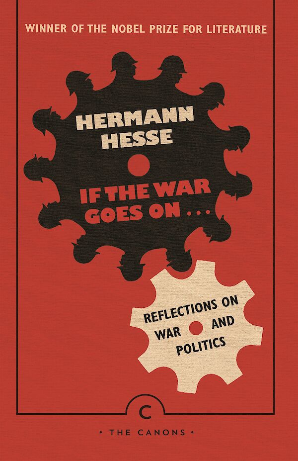 If the War Goes On . . . by Hermann Hesse (Paperback ISBN 9781786894458) book cover