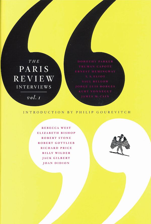 The Paris Review Interviews: Vol. 1 by Philip Gourevitch (Paperback ISBN 9781841959252) book cover