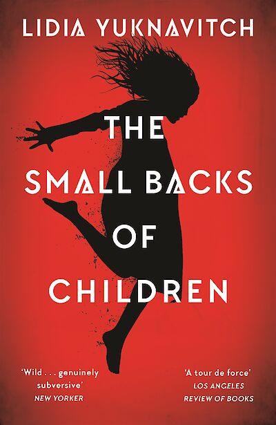 The Small Backs of Children by Lidia Yuknavitch cover