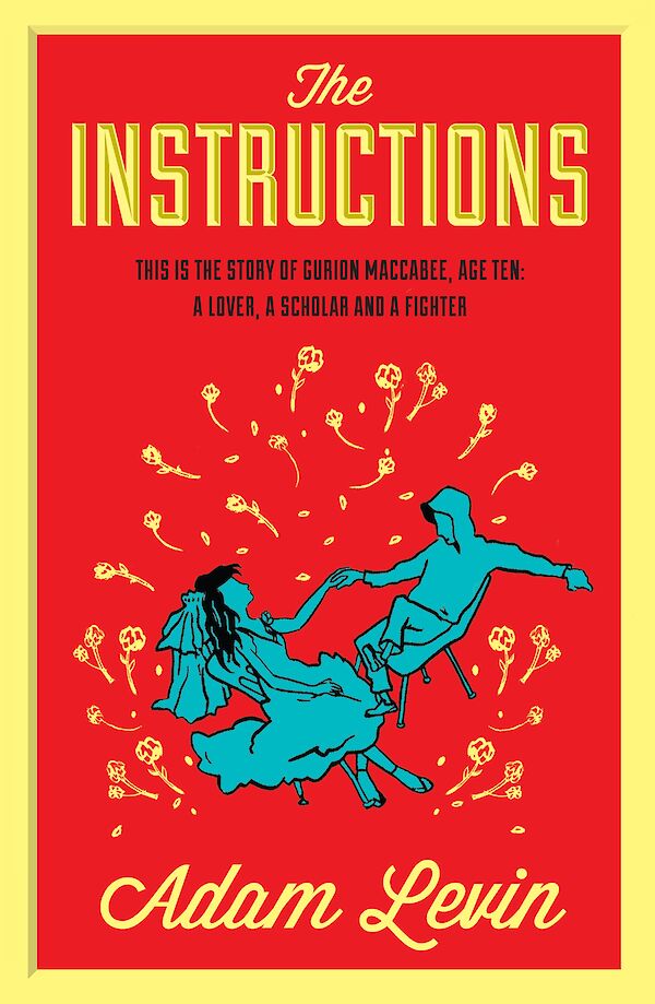 The Instructions by Adam Levin (Paperback ISBN 9780857861382) book cover