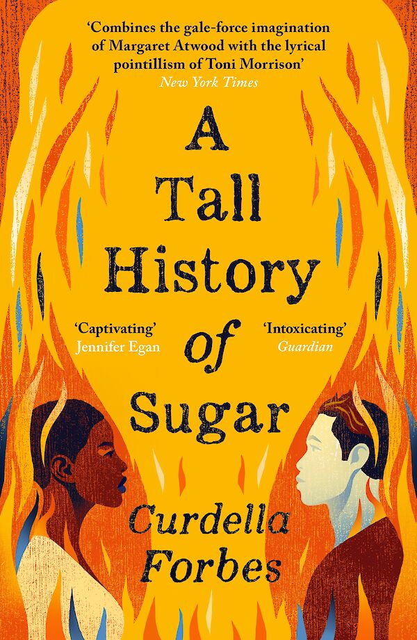 A Tall History of Sugar by Curdella Forbes (Paperback ISBN 9781786898708) book cover