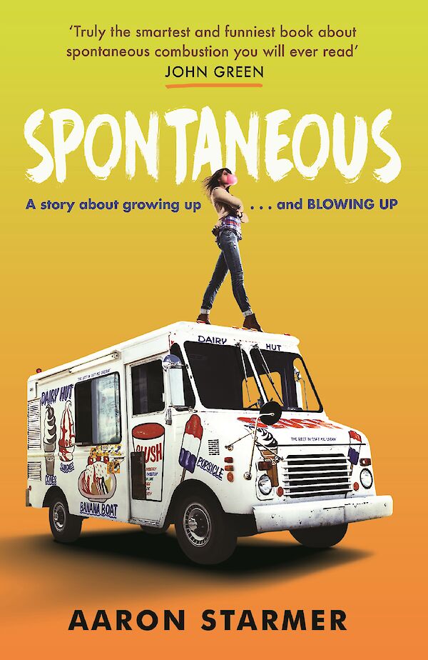 Spontaneous by Aaron Starmer (Paperback ISBN 9781786890610) book cover