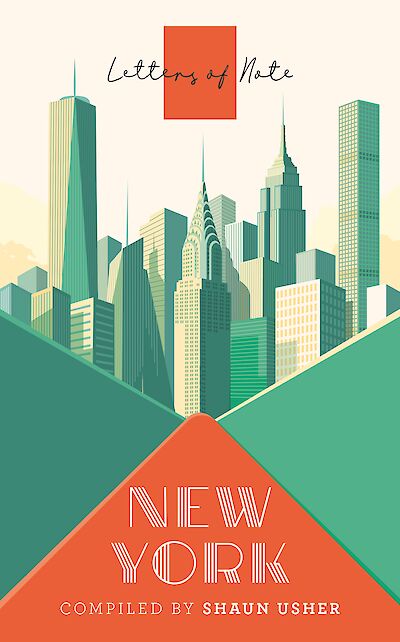 Letters of Note: New York by Shaun Usher, Shaun Usher cover