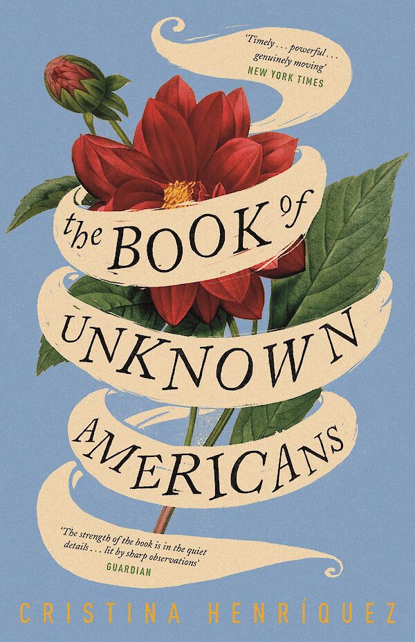 The Book of Unknown Americans by Cristina Henríquez (Paperback ISBN 9781782111221) book cover