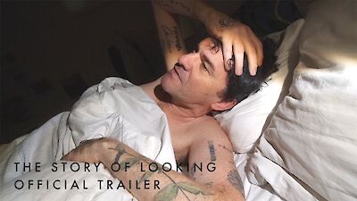 The Story of Looking documentary trailer