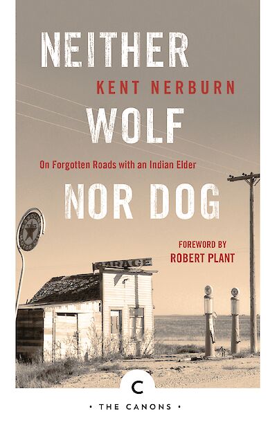 Neither Wolf Nor Dog by Kent Nerburn cover