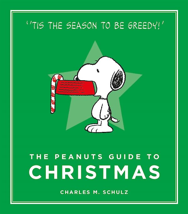 The Peanuts Guide to Christmas by Charles M. Schulz (Hardback ISBN 9781782113676) book cover