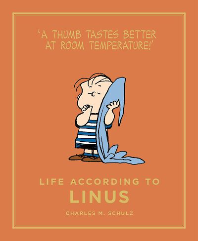 Life According to Linus by Charles M. Schulz cover