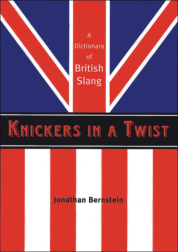 Knickers in a Twist by Jonathan Bernstein (eBook ISBN 9780857869456) book cover