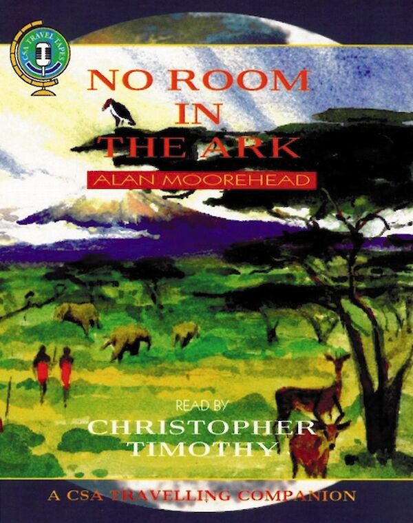 No Room in the Ark by Alan Moorehead (Downloadable audio ISBN 9781908153388) book cover