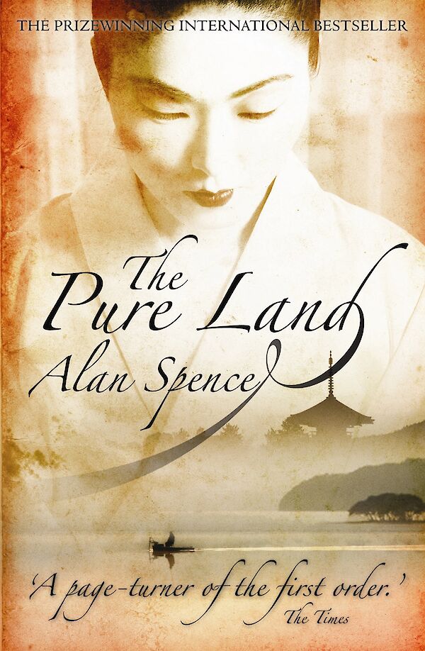The Pure Land by Alan Spence (eBook ISBN 9781847674296) book cover