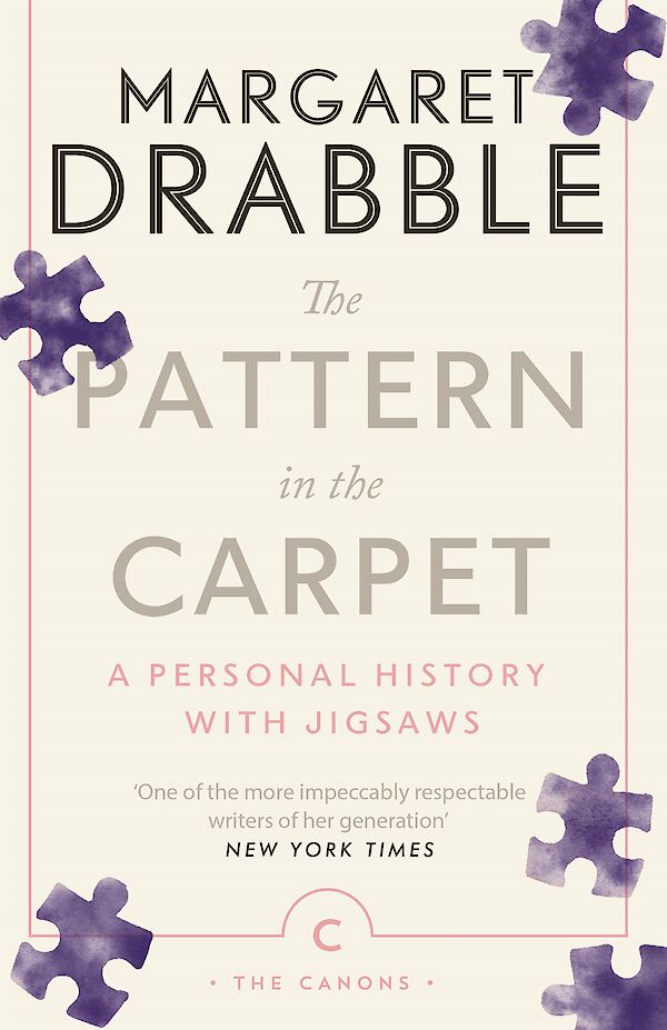The Pattern in the Carpet by Margaret Drabble (Paperback ISBN 9781786899712) book cover