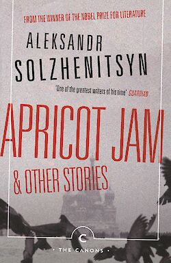 Apricot Jam and Other Stories by Aleksandr Solzhenitsyn		 cover