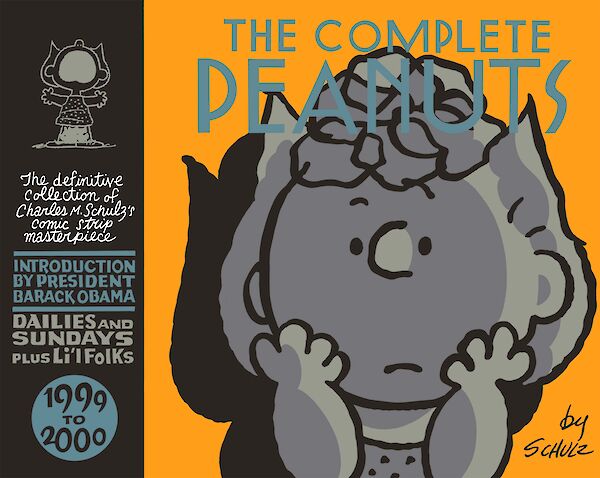 The Complete Peanuts 1999-2000 by Charles M. Schulz (Hardback ISBN 9781782115229) book cover