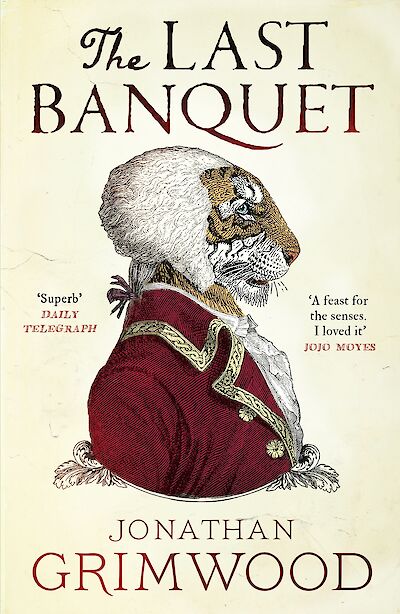 The Last Banquet by Jonathan Grimwood cover