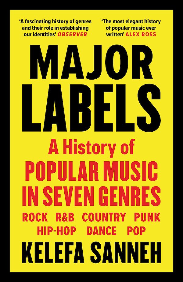Major Labels by Kelefa Sanneh (Paperback ISBN 9781838855949) book cover