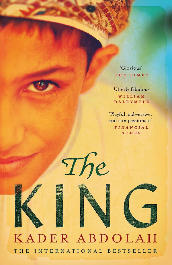 The King by Kader Abdolah (Paperback ISBN 9780857862969) book cover
