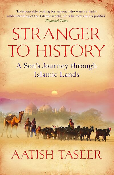 Stranger to History by Aatish Taseer cover