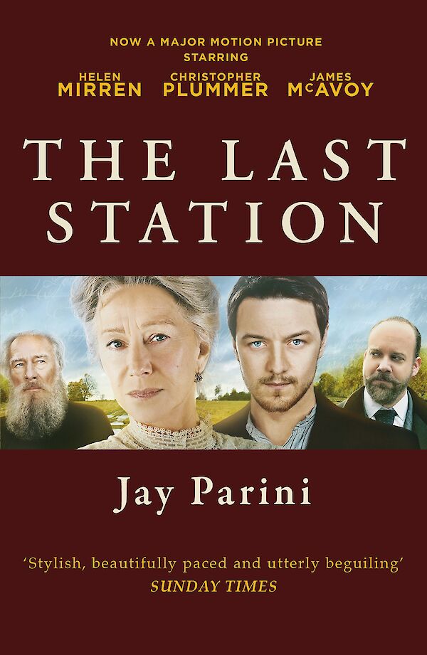 The Last Station by Jay Parini (eBook ISBN 9781847673947) book cover