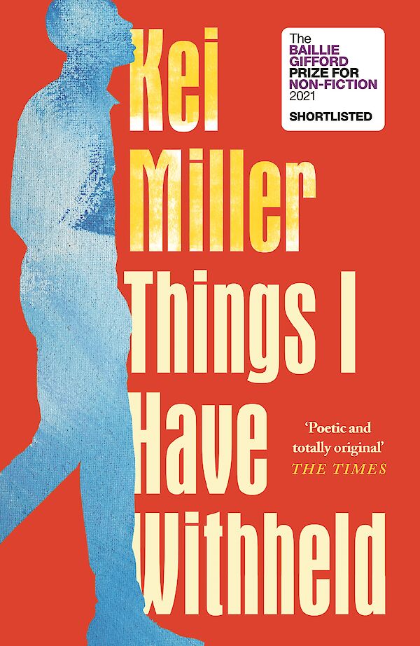 Things I Have Withheld by Kei Miller (Paperback ISBN 9781838852825) book cover