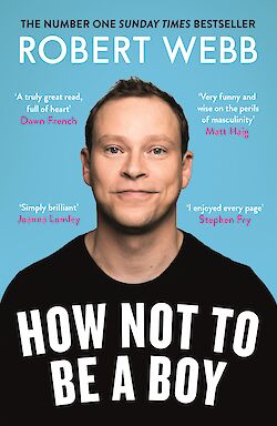 How Not To Be a Boy by Robert Webb cover