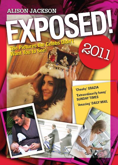 Exposed! 2011 by Alison Jackson cover