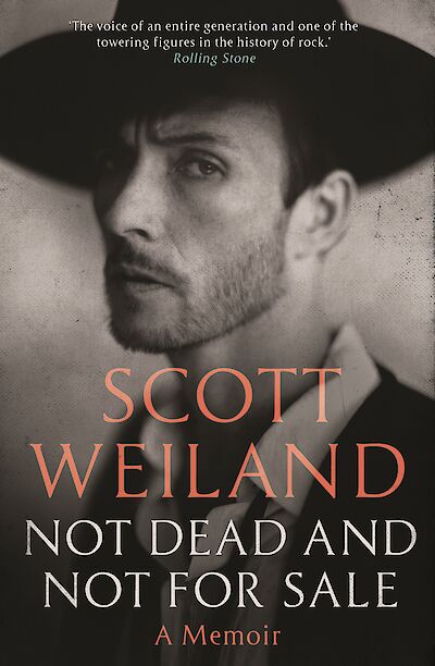 Not Dead and Not For Sale by Scott Weiland cover