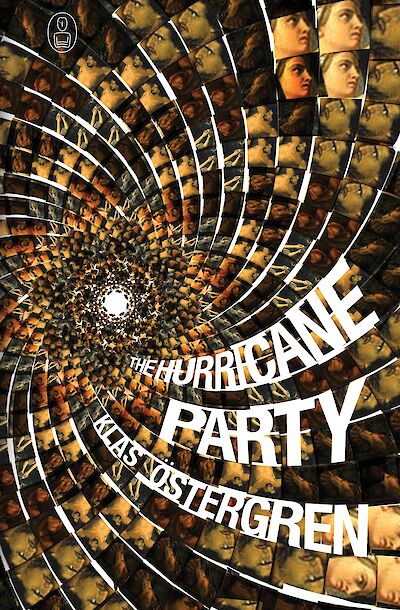 The Hurricane Party by Klas Östergren cover