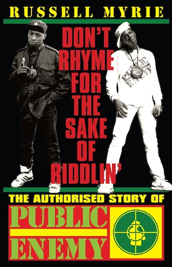 Don't Rhyme For The Sake of Riddlin' by Russell Myrie (eBook ISBN 9781847676115) book cover
