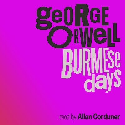 Burmese Days by George Orwell cover