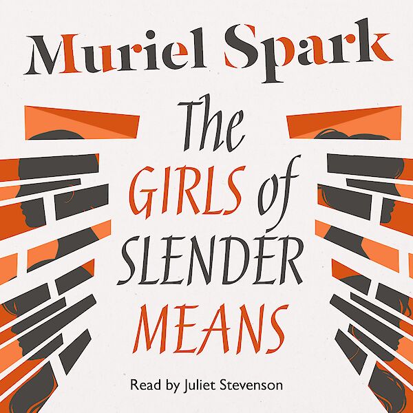 The Girls of Slender Means by Muriel Spark (Downloadable audio ISBN 9780857865755) book cover